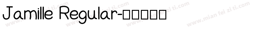 Jamille Regular字体转换